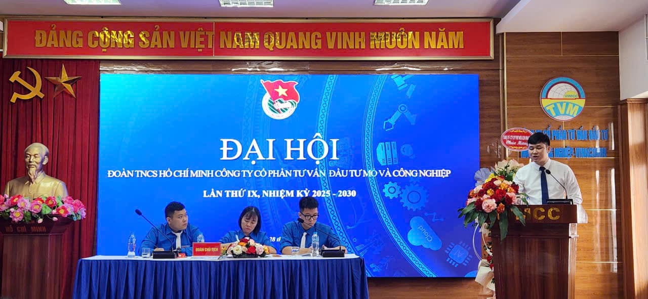 ĐOÀN THANH NIÊN CÔNG TY CỔ PHẦN TƯ VẤN ĐẦU TƯ MỎ VÀ CÔNG NGHIỆP - TỔ CHỨC ĐẠI HỘI LẦN THỨ IX NHIỆM KÌ 2025-2030